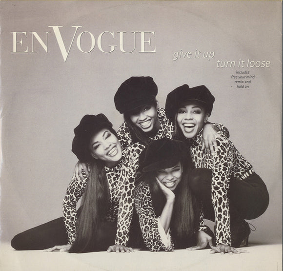 En Vogue - Give It Up, Turn It Loose [12