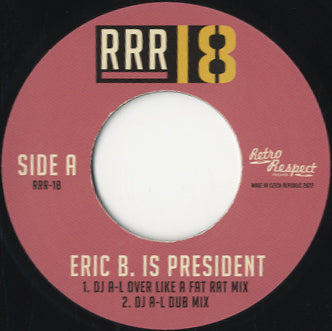 Eric B. & Rakim, Toto - Eric B. Is President / Georgie Poorgy [7