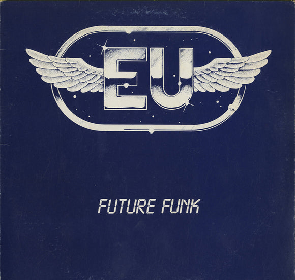 E.U. - Future Funk [LP]