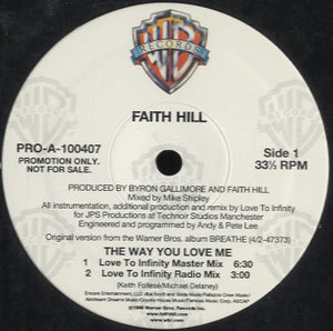 Faith Hill - The Way You Love Me [12"]