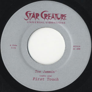 First Touch - Toe Jammin' / Pleasure For Your Treasure [7"]