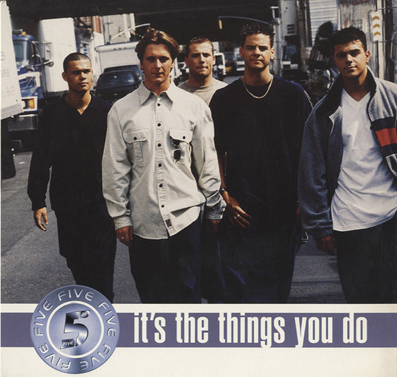 Five - It's The Things You Do [12