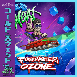 Funkmaster Ozone - Cold Sweat / BMX Ride On (Turquoise Coloured Vinyl) [7"] 当店限定帯仕様