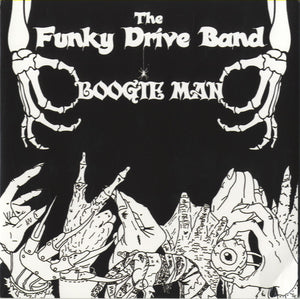 The Funky Drive Band - Boogie Man [7”]