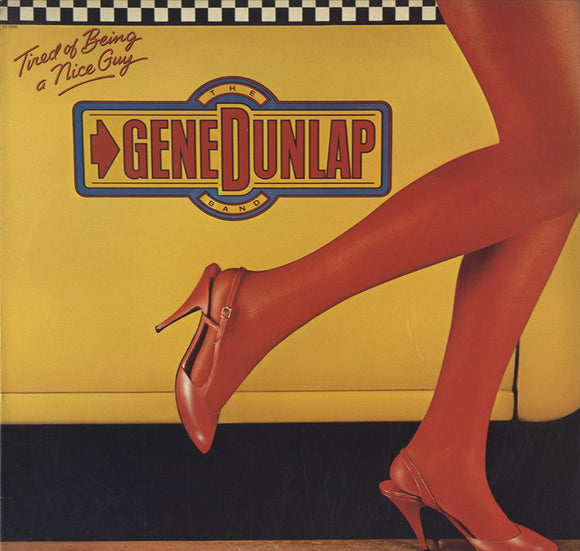 The Gene Dunlap Band - Tired Of Being A Nice Guy [LP] 