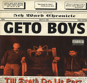 Geto Boys - Till Death Do Us Part [LP]