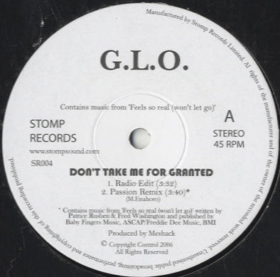 G.L.O. - Don't Take Me For Granted [12