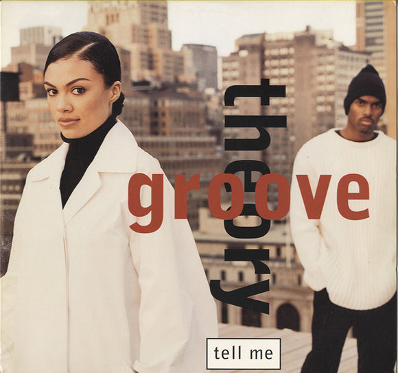 Groove Theory - Tell Me [12