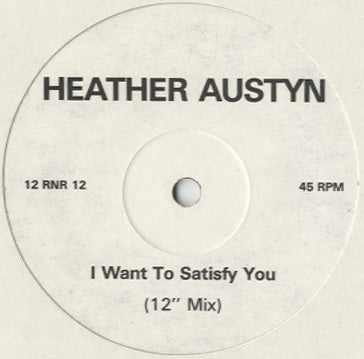 Heather Austyn - I Want To Satisfy You [12