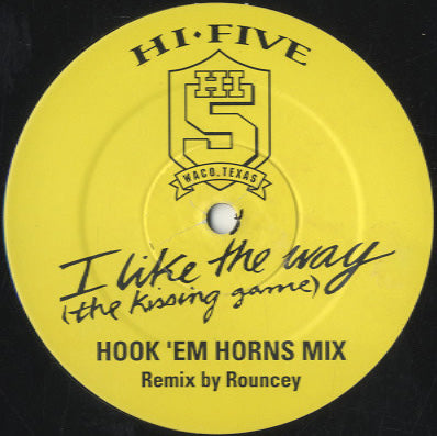 Hi-Five - I Like The Way (Hook 'Em Horns Mix) [12