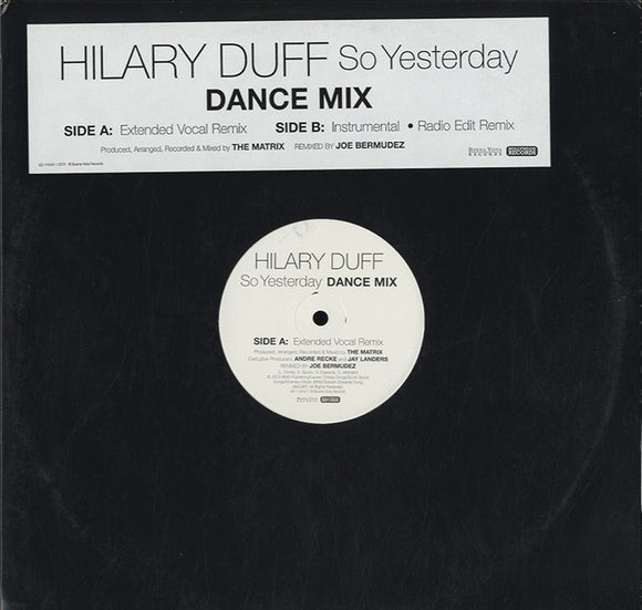 Hilary Duff - So Yesterday (Dance Mix) [12
