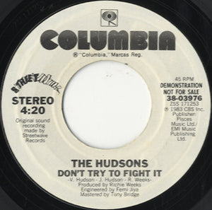 The Hudsons - Don't Try To Fight It [7"]
