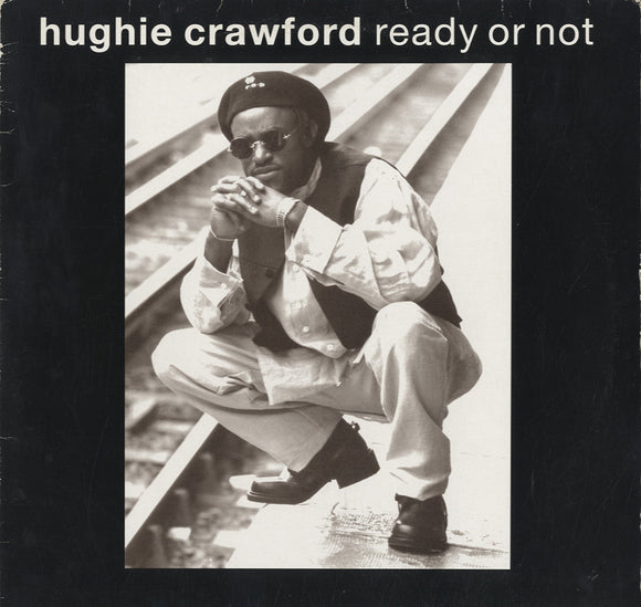 Hughie Crawford - Ready Or Not [LP] 