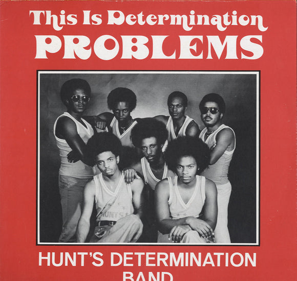 Hunt's Determination Band - This Is Determination Problems [LP]