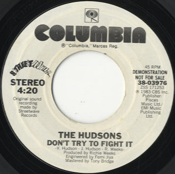 The Hudsons - Don't Try To Fight It [7