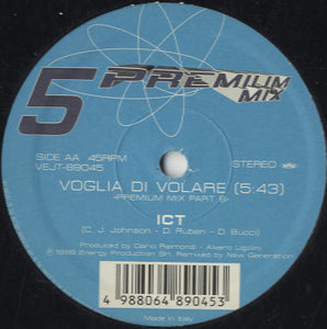 ICT - Voglia Di Volare (Premium Mix Part 6) [12"] 