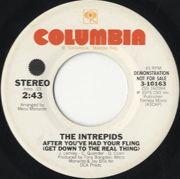 The Intrepids - After You've Had Your Fling (Get Down To The Real Thing) [7