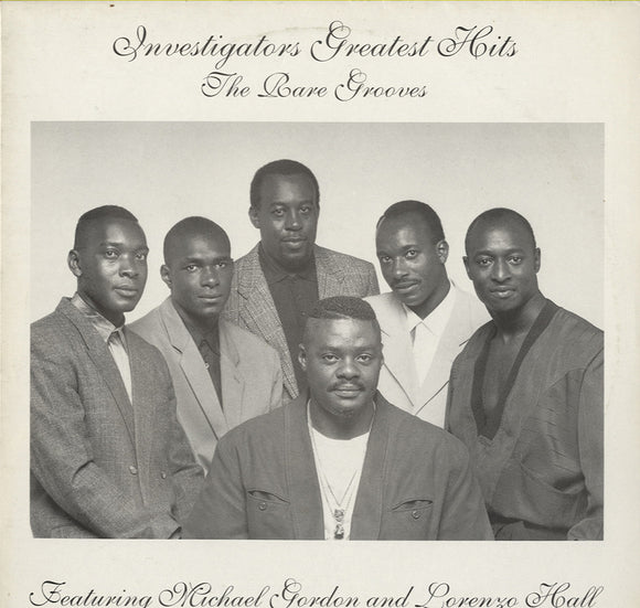 Investigators Feat. Michael Gordon And Lorenzo Hall - Investigators Greatest Hits The Rare Grooves [LP]