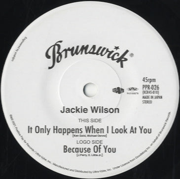 Jackie Wilson - It Only Happens When I Look At You / Because Of You [7