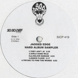 Jagged Edge - Hard Album Sampler [12"]