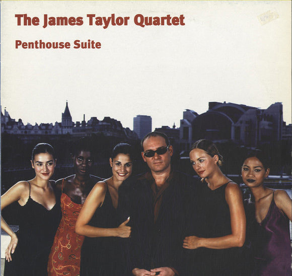 The James Taylor Quartet - Penthouse Suite [LP] 