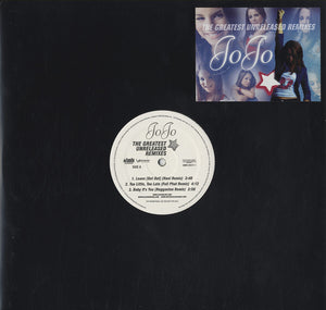 JoJo - The Greatest Unreleased Remixes [12"] 