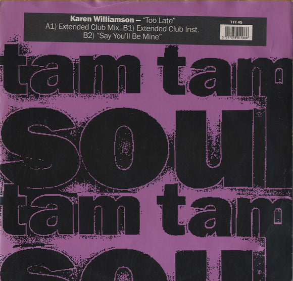 Karen Williamson - Too Late [12