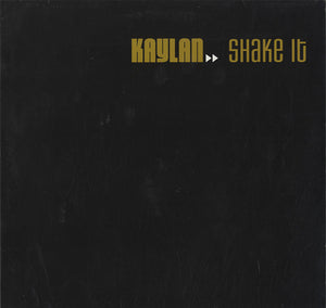 Kaylan - Shake It [12"]