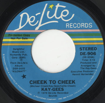 The Kay-Gees - Cheek To Cheek / Tango Hustle [7