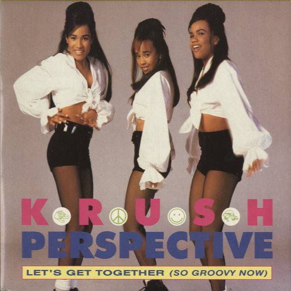 Krush Perspective - Let's Get Together (So Groovy Now) [7