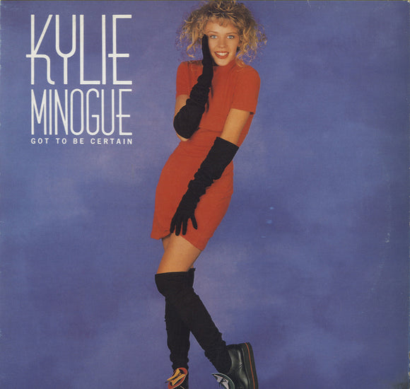 Kylie Minogue - Got To Be Certain [12