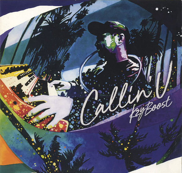 Kzyboost - Callin' U [LP] 