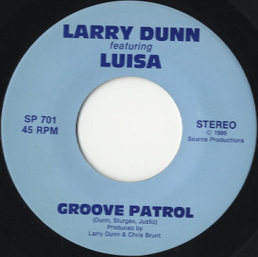 Larry Dunn - Groove Patrol [7