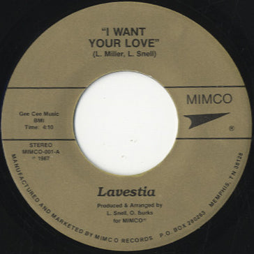Lavestia - I Want Your Love / Will You Still Love Me Tomorrow [7