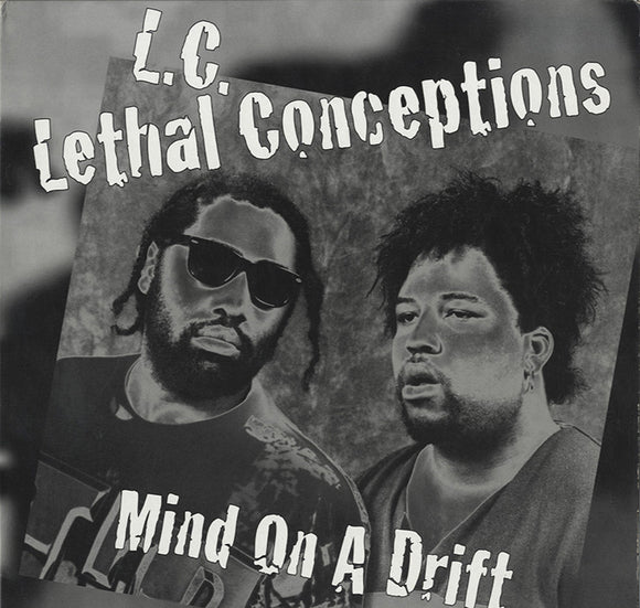 Lethal Conceptions - Mind On A Drift [12