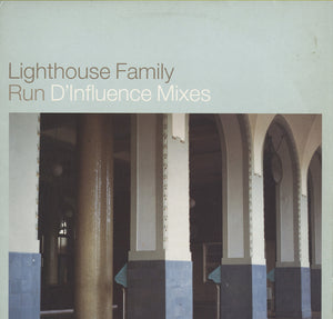 Lighthouse Family – Run (D'Influence Mixes) [12"]