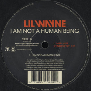 Lil Wayne - I Am Not A Human Being / Right Above It [12"] 