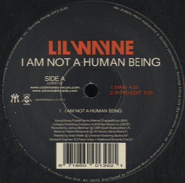 Lil Wayne - I Am Not A Human Being / Right Above It [12