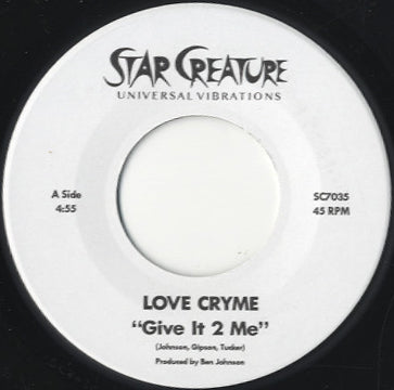 Love Cryme - Give It 2 Me [7