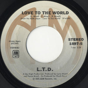 L.T.D. - Love To The World / Get Your It Together [7"]