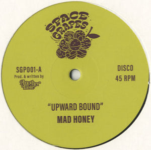 Mad Honey - Upward Bound [12"]