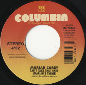 Mariah Carey - Can't Take That Away (Mariah's Theme) [7"]