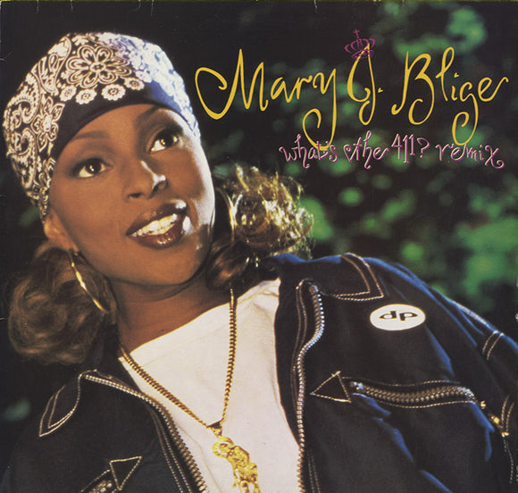 Mary J. Blige - What's The 411? Remix [LP]