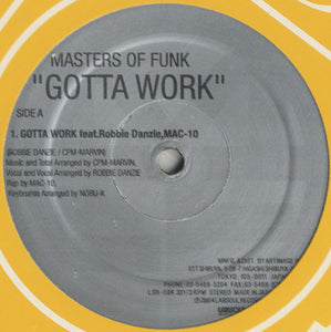 Masters Of Funk - Gotta Work / Summer / Friends [12"]
