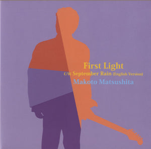 松下誠 - First Light / September Rain (English Version) [7"]