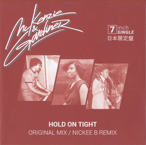 McKenzie &amp; Gardiner - Hold On Tight [7"] 