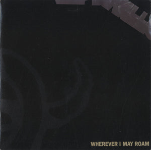 Metallica - Wherever I May Roam [7"] 