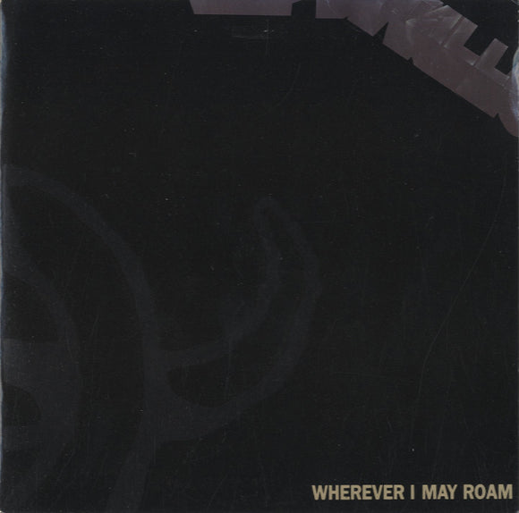 Metallica - Wherever I May Roam [7