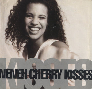 Neneh Cherry - Kisses On The Wind [7"]