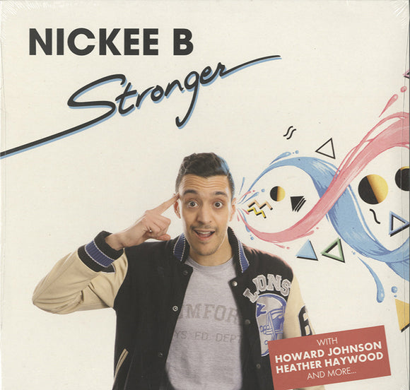 Nickee B - Stronger [LP]